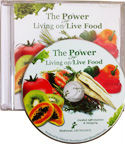 Power of Living on Live Food CD
